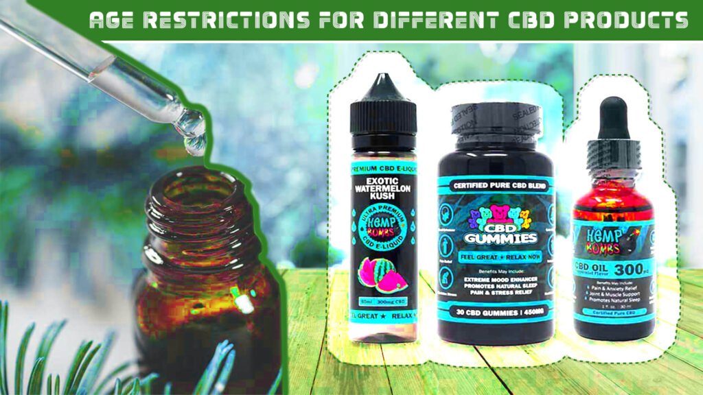 age restrictions for different cbd products